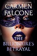 The Billionaire's Betrayal