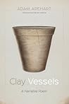 Clay Vessels: A Narrative Poem