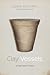 Clay Vessels: A Narrative Poem