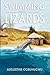 Swimming with Lizards