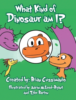 What Kind of Dinosaur am I? (Hardcover)