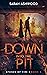 Down into the Pit (Stones of Fire, #2)