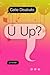 U Up?