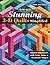 Stunning 3-D Quilts Simplified: Create Dimension with Color, Value & Geometric Shapes
