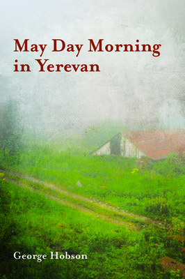 Read May Day Morning in Yerevan