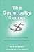 The Generosity Secret: How to Get Out of Debt and Find Financial Freedom