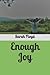 Enough Joy (Voice of Joy) (...