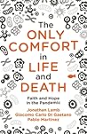 The Only Comfort in Life and Death by Jonathan Lamb