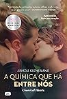 A química que há entre nós (Chemical Hearts) Book cover for A química que há entre nós (Chemical Hearts)