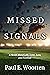 Missed Signals: A Novel About Life, Love, Loss, and Football