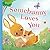 Somebunny Loves You by Rose Rossner