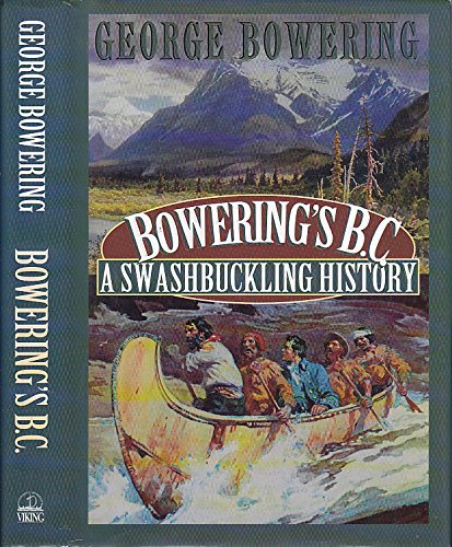 Bowering's B.C. (Paperback)