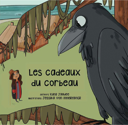 Les cadeaux du corbeau (French Edition)
