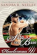 Safe On Base: A Howls Romance