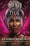 Wicked as a Pixie (Daughters of Neverland #3) Book cover for Wicked as a Pixie (Daughters of Neverland #3)