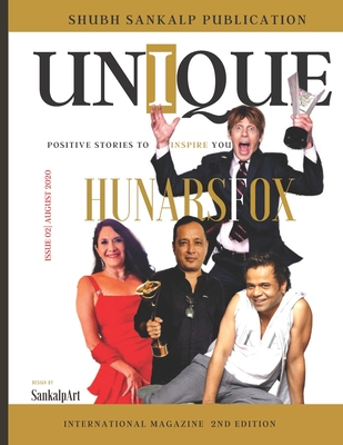 UNIQUE: POSITIVE STORIES TO INSPIRE YOU! (UNIQUE INSPIRING STORIES)