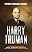 Harry Truman: A Fascinating...