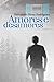 Amores e desamores