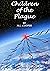 Children of the Plague by M.L. Cooper