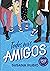 Todos mis amigos (Todas mis...