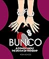 Bunco: A Comedy A...