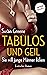 Tabulos und geil – Sie will junge Männer ficken by Susan Greene