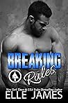 Breaking Rules