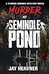 Murder at Seminol...