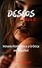 DESEOS (Libro 2): Novela Ro...
