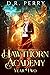 Hawthorn Academy: Year Two