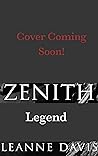 Zenith's Legend :...
