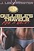 Gullibles Travels: Raw & Uncut: Raw & Uncut