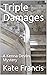 Triple Damages (Kenna Devli...