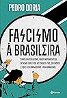 Fascismo à brasil...