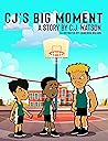 CJ's Big Moment