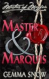 Master and Marquis by Gemma Snow