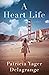 A Heart Life
