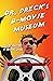 Dr. Dreck's B Movie Museum
