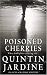 Poisoned Cherries (Oz Blackstone, #6)