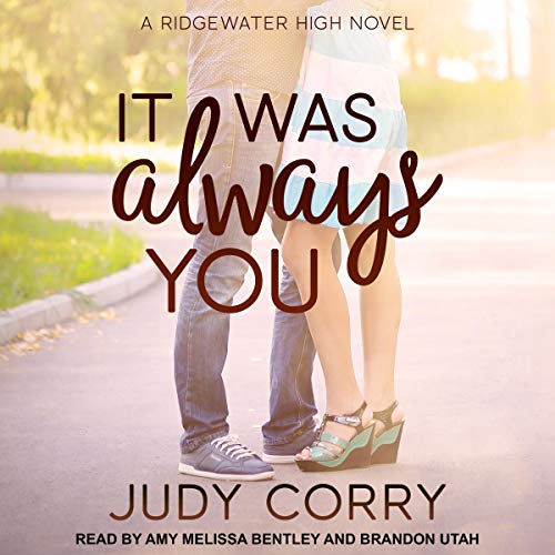 It Was Always You (Ridgewater High #3)