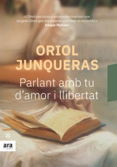 Parlant amb tu d'amor i llibertat