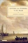 Entre la tierra y el mar by Joseph Conrad