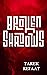 Broken Shadows