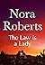 The Law is a Lady by Nora Roberts