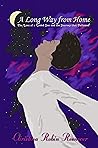 A Long Way from Home by Christina Robin Resnover