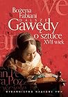 Dalsze gawędy o sztuce. XVII wiek