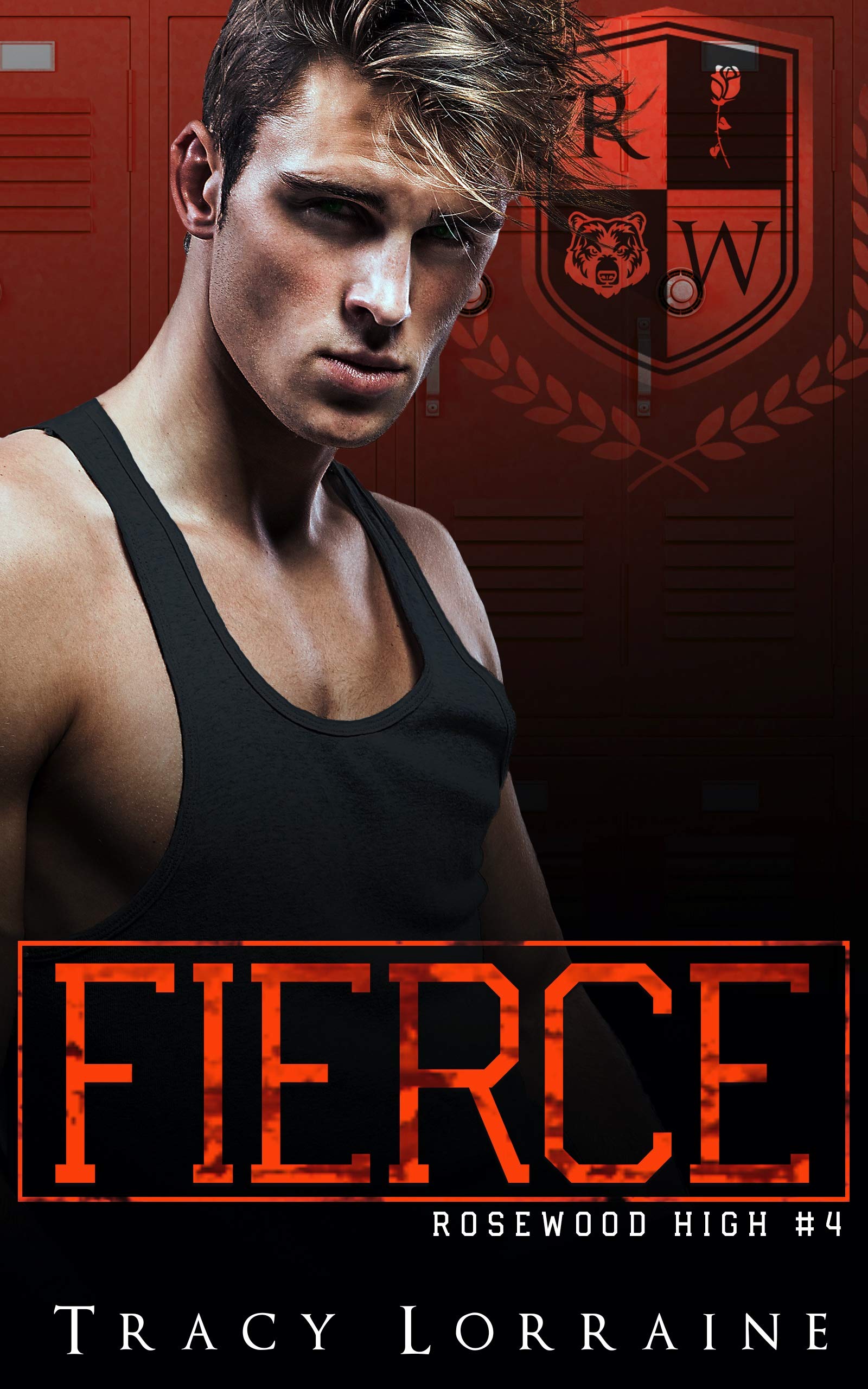 Fierce (Rosewood High, #4)
