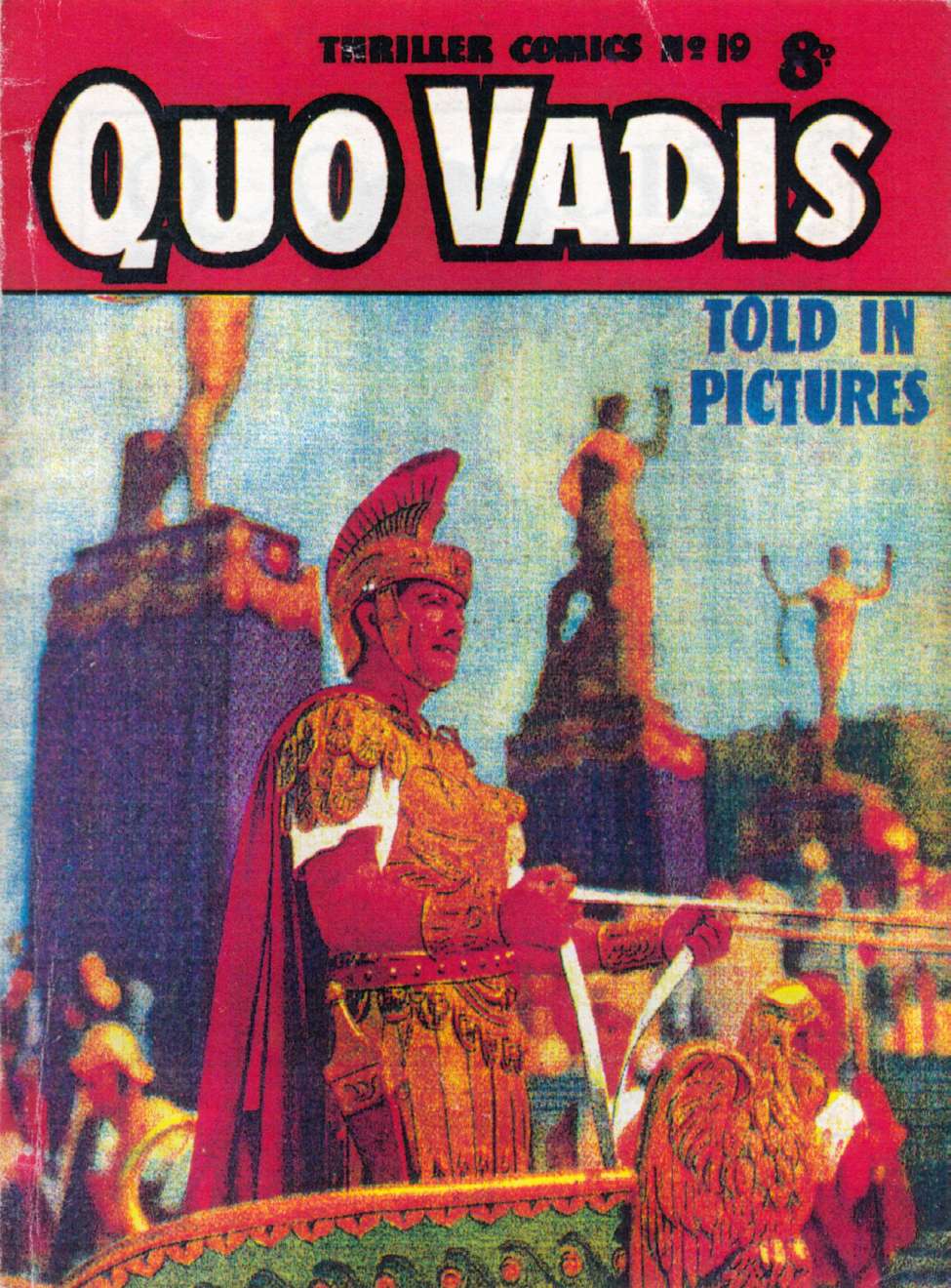 Thriller Comics #19 - Quo Vadis (Paperback)