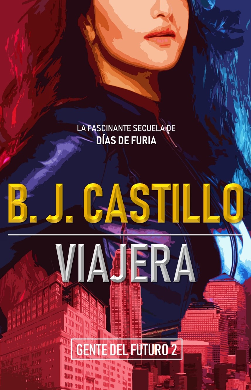 Viajera (Gente del Futuro, #2)