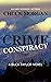 Crime Conspiracy (Buck Tayl...